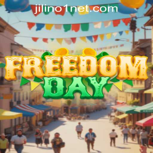 FreedomDay: An Immersive Adventure into the World of JILINo1
